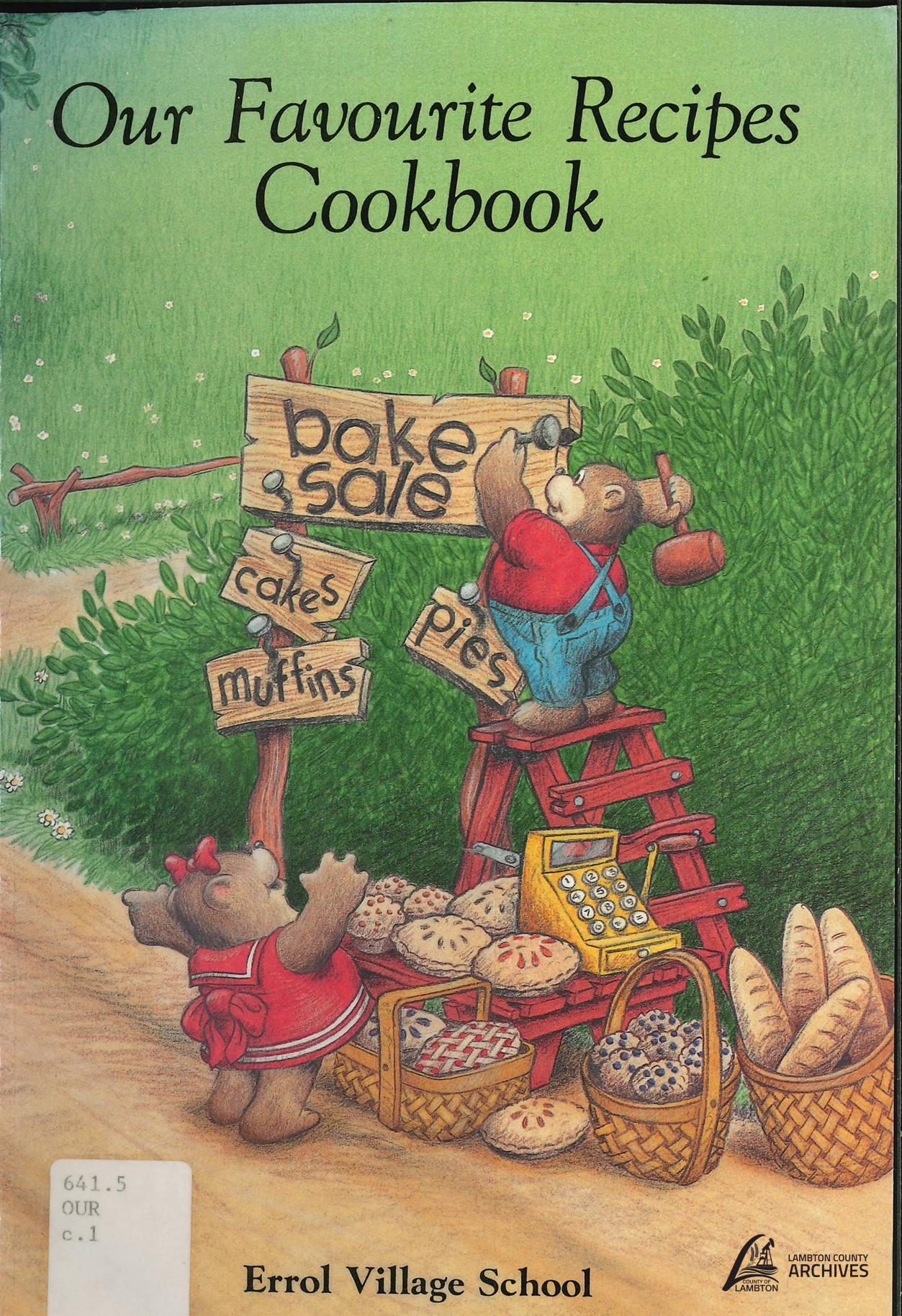 Cover page of "Our Favourite Recipes Cookbook" from Errol Village School