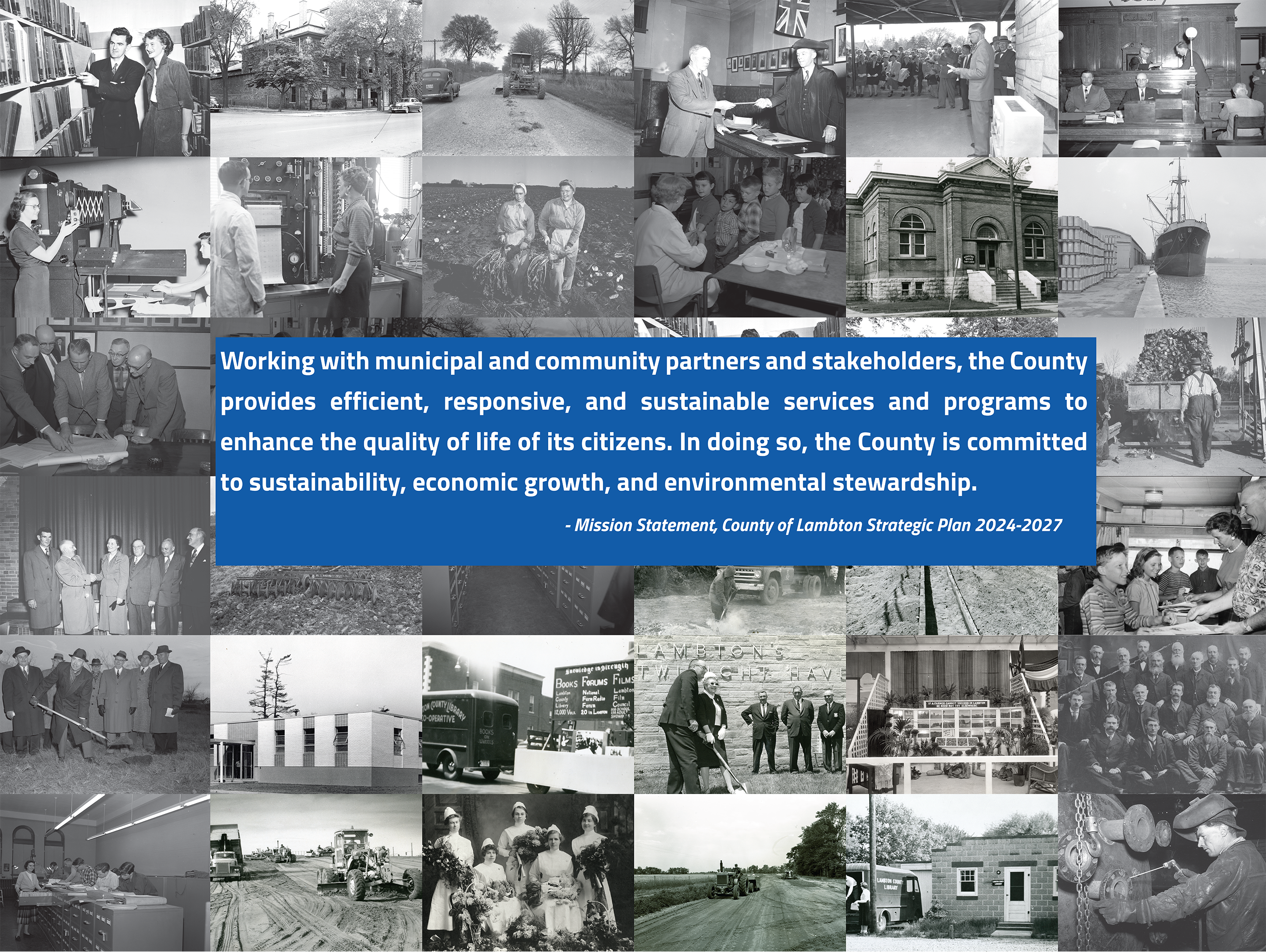 Lambton County Mission Statement on a collage of black and white photos